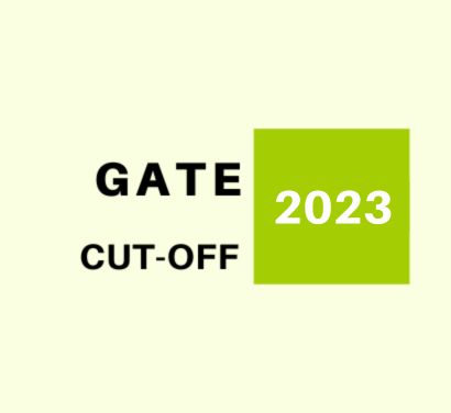 GATE Cutoff 2023 (Released Official) - Check Subject-wise Cutoff and Previous Year Cut Off