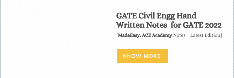 GATE Civil Complete CLASS NOTES For GATE 2022
