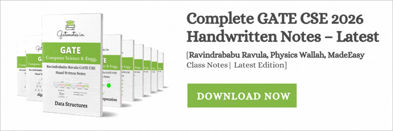 Ravindrababu |Ravula GATE CSE Handwritten Notes For GATE 2025